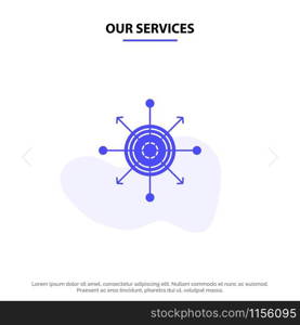 Our Services Focus, Board, Dart, Arrow, Target Solid Glyph Icon Web card Template