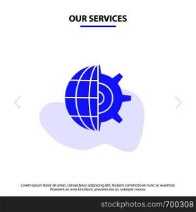 Our Services Gear, Globe, Setting, Business Solid Glyph Icon Web card Template