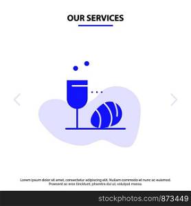 Our Services Glass, Egg, Easter, Drink Solid Glyph Icon Web card Template