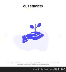 Our Services Growth, Charity, Donation, Finance, Loan, Money, Payment Solid Glyph Icon Web card Template