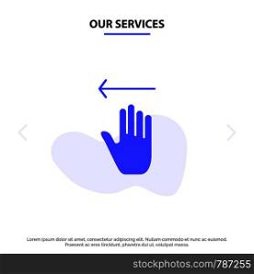 Our Services Hand, Arrow, Gestures, Left Solid Glyph Icon Web card Template