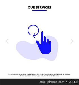 Our Services Hand, Finger, Gestures, Reload Solid Glyph Icon Web card Template
