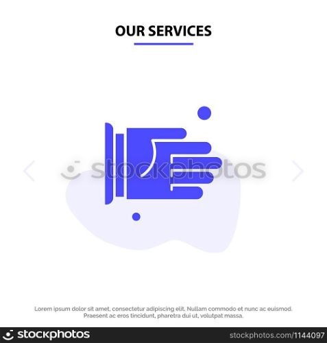 Our Services Hand, Handshake, Agreement, Office Solid Glyph Icon Web card Template