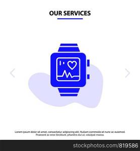 Our Services Hand watch, Watch, Love, Heart Solid Glyph Icon Web card Template