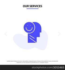 Our Services Happiness, Happy, Human, Life, Optimism Solid Glyph Icon Web card Template