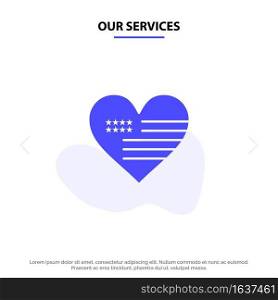 Our Services Heart, Love, American, Flag Solid Glyph Icon Web card Template