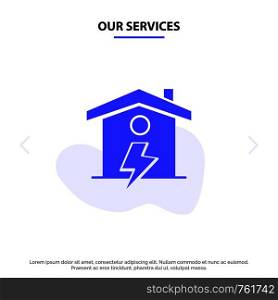 Our Services Home, House, Energy, Power Solid Glyph Icon Web card Template