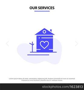 Our Services Home, House, Family, Couple, Hut Solid Glyph Icon Web card Template