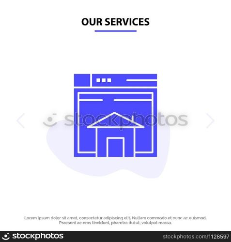 Our Services Home, Sell, Web, Layout, Page, Website Solid Glyph Icon Web card Template