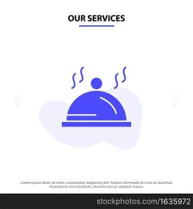 Our Services Hotel, Dish, Pallet, Service Solid Glyph Icon Web card Template