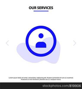 Our Services Interface, Navigation, User Solid Glyph Icon Web card Template