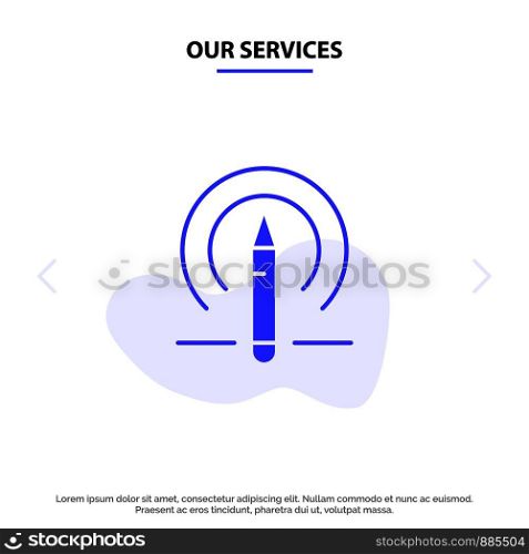 Our Services Learning, Pencil, Education, Tools Solid Glyph Icon Web card Template