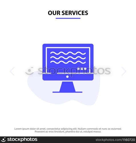 Our Services Live, Streaming, Live Streaming, Digital Solid Glyph Icon Web card Template