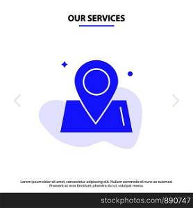 Our Services Location, Map, Way, World Solid Glyph Icon Web card Template