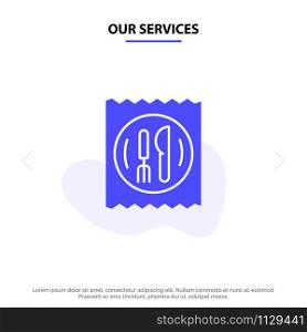 Our Services Lunch, Hotel, Knife, Table Solid Glyph Icon Web card Template