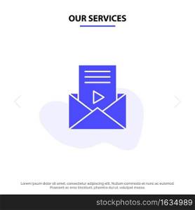 Our Services Mail, Message, Sms, Video Player Solid Glyph Icon Web card Template