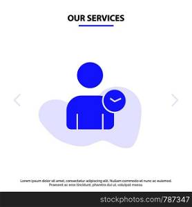 Our Services Man, User, Time, Basic Solid Glyph Icon Web card Template