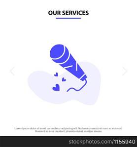 Our Services Mic, Hearts, Love, Loving, Wedding Solid Glyph Icon Web card Template