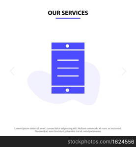 Our Services Mobile, Cell, Text Solid Glyph Icon Web card Template