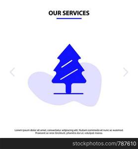 Our Services Nature, Pine, Spring, Tree Solid Glyph Icon Web card Template