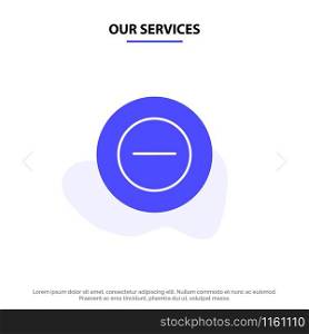 Our Services No, Add, Less Solid Glyph Icon Web card Template