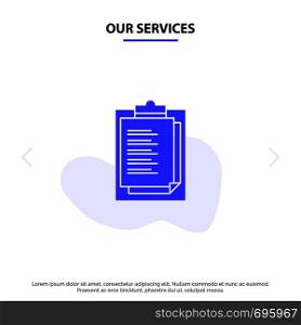 Our Services Notepad, Report Card, Result, Presentation Solid Glyph Icon Web card Template