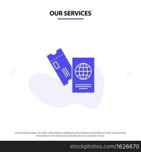 Our Services Passport, Business, Tickets, Travel, Vacation Solid Glyph Icon Web card Template