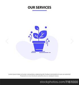 Our Services Plant, Grow, Grown, Success Solid Glyph Icon Web card Template