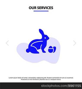 Our Services Rabbit, Easter, Baby, Nature Solid Glyph Icon Web card Template