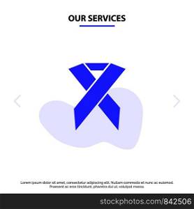 Our Services Ribbon, Aids, Health, Solidarity Solid Glyph Icon Web card Template