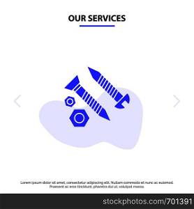 Our Services Screws, Building, Construction, Tool, Work Solid Glyph Icon Web card Template