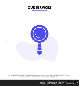 Our Services Search, Construction, Building Solid Glyph Icon Web card Template