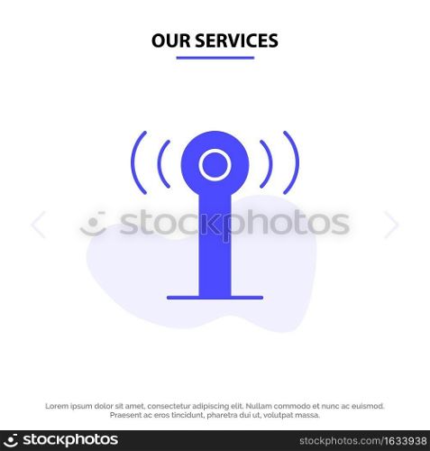 Our Services Service, Signal, Wifi Solid Glyph Icon Web card Template