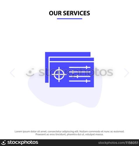 Our Services Setting, Controller, Target, Object Solid Glyph Icon Web card Template