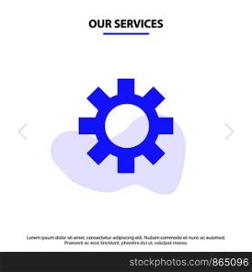Our Services Setting, Gear, Logistic, Global Solid Glyph Icon Web card Template