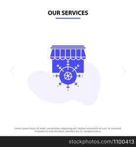 Our Services Shop, Shopping, Goal, Business Solid Glyph Icon Web card Template