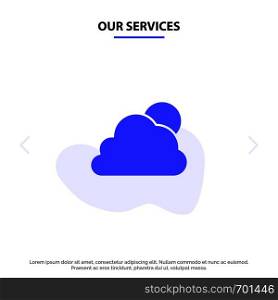 Our Services Sky, Cloud, Sun, Cloudy Solid Glyph Icon Web card Template