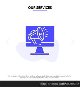 Our Services Speaker, High Volume, Loudspeaker, Speaker, Voice Solid Glyph Icon Web card Template