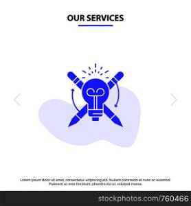 Our Services Success, Bulb, Light, Focus, Solid Glyph Icon Web card Template