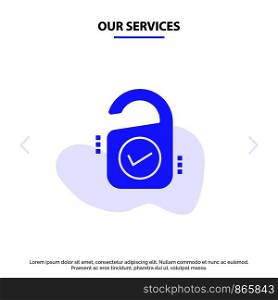 Our Services Tag, Sale, Hotel, Sign Solid Glyph Icon Web card Template