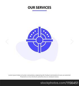 Our Services Target, Arrow, Strategy, Point Solid Glyph Icon Web card Template