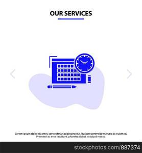 Our Services Time, File, Pen, Focus Solid Glyph Icon Web card Template
