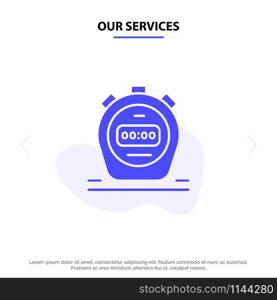 Our Services Timer, Stopwatch, Watch, Solid Glyph Icon Web card Template