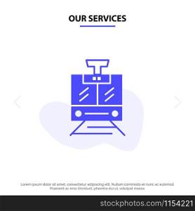 Our Services Train, Public, Service, Vehicle Solid Glyph Icon Web card Template