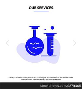 Our Services Tube, Flask, Lab, Education Solid Glyph Icon Web card Template