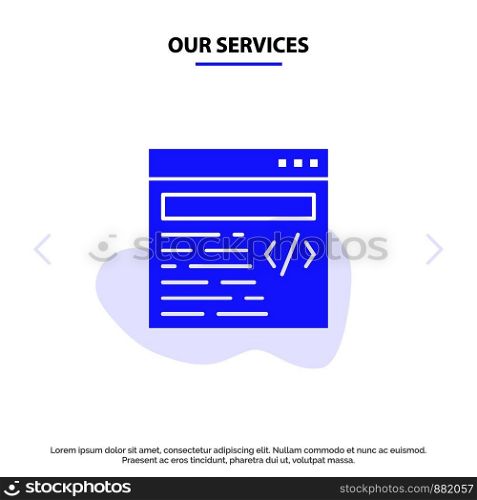 Our Services Web, Design, Text Solid Glyph Icon Web card Template