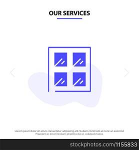 Our Services Window, Construction, Building Solid Glyph Icon Web card Template
