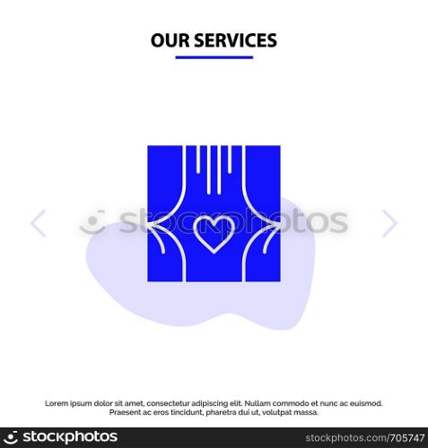 Our Services Window, Room, Curtains, Love, Romance Solid Glyph Icon Web card Template