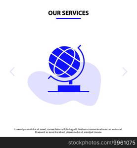 Our Services World, Office, Globe, Web Solid Glyph Icon Web card Template