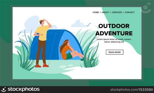 Outdoor Adventure And Expedition Travel Vector. Campsite Tent And Tourists Young Man And Woman Friends Together Have Outdoor Adventure. Characters Nature Exploration Web Flat Cartoon Illustration. Outdoor Adventure And Expedition Travel Vector